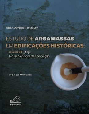 Estudo de argamassas em edificações históricas _ o caso da Igreja Nossa Senhora da Conceição_Capa